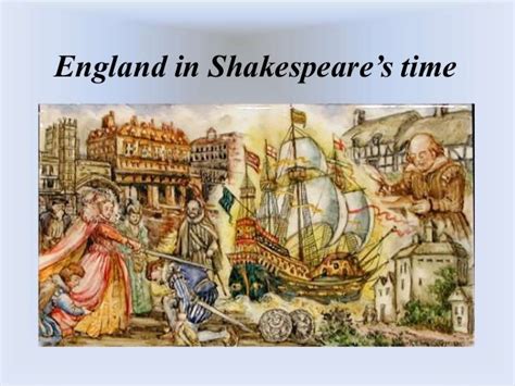 england in shakespeare's time.